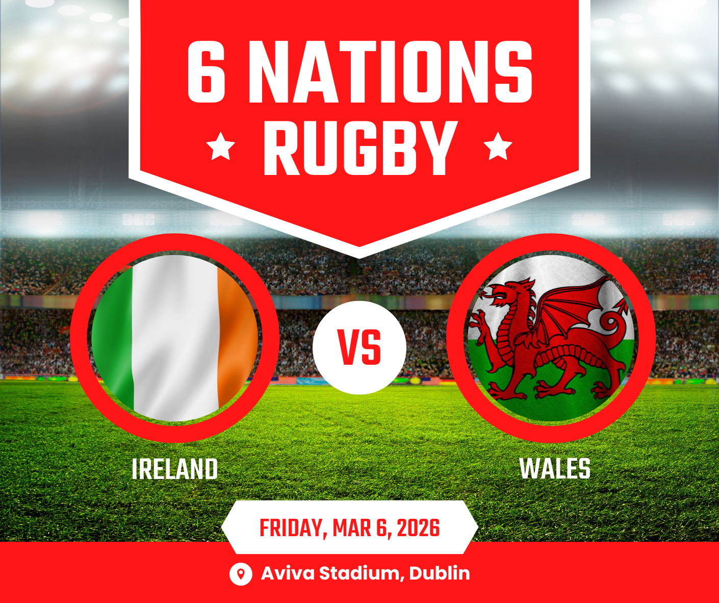 Ireland Versus Wales - Six Nations Tickets
