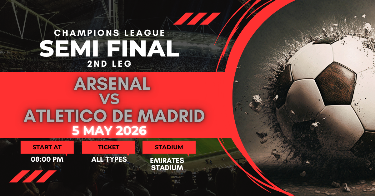 Arsenal FC vs Atletico Madrid 5th May 2026