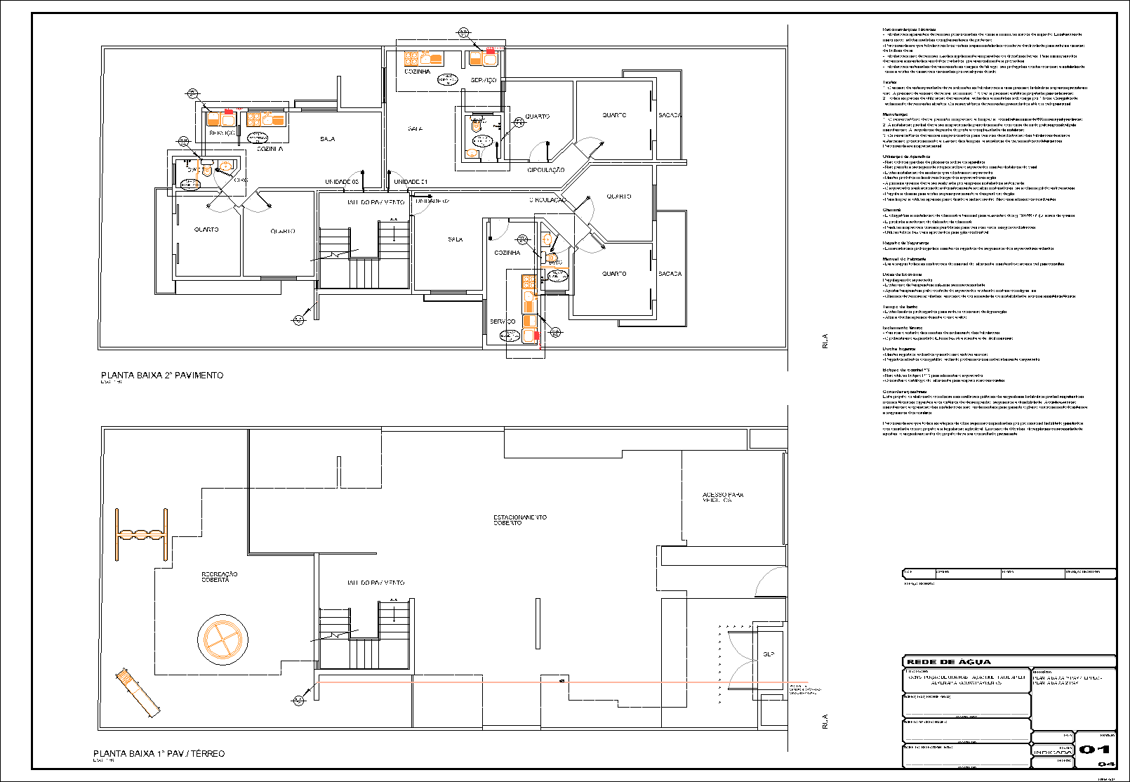 Prédio, 6 aptos., água fria, água quente, 4 pranchas A1