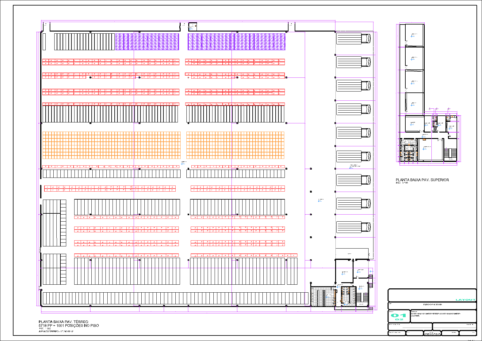 Centro de Distribuição, 5718 porta pallets + 1001 espaços, 2 pranchas A1