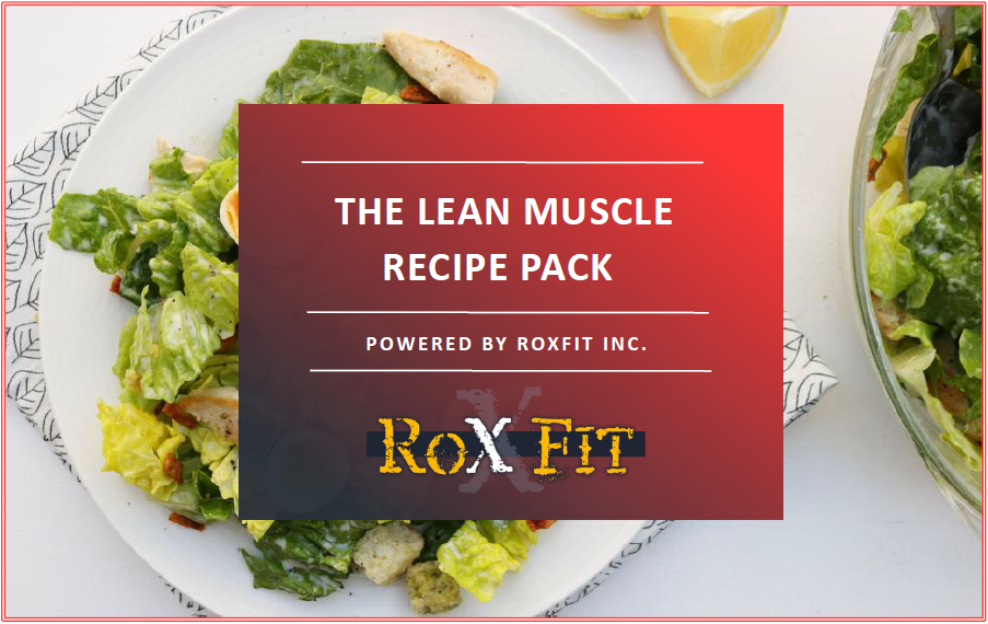 The Lean Muscle Recipe Pack