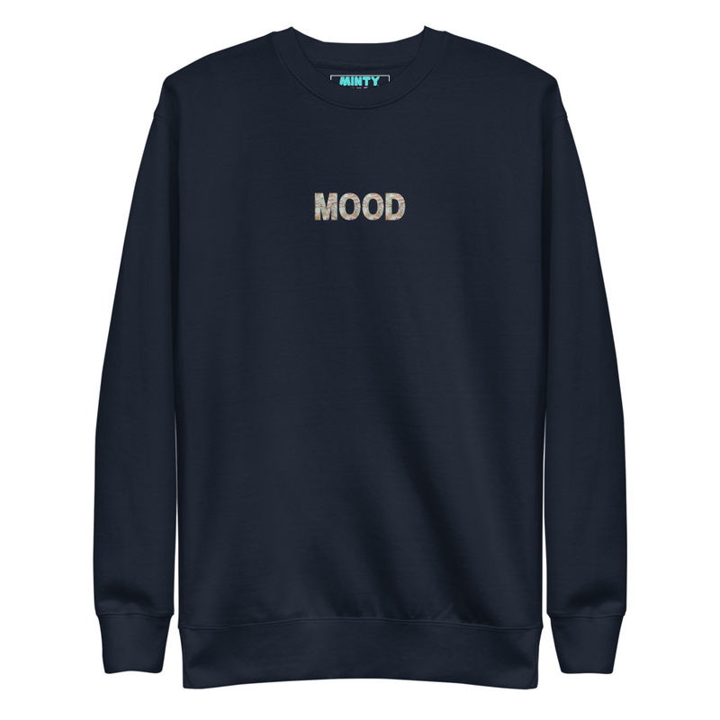 Canadian Dollar MOOD Sweatshirt