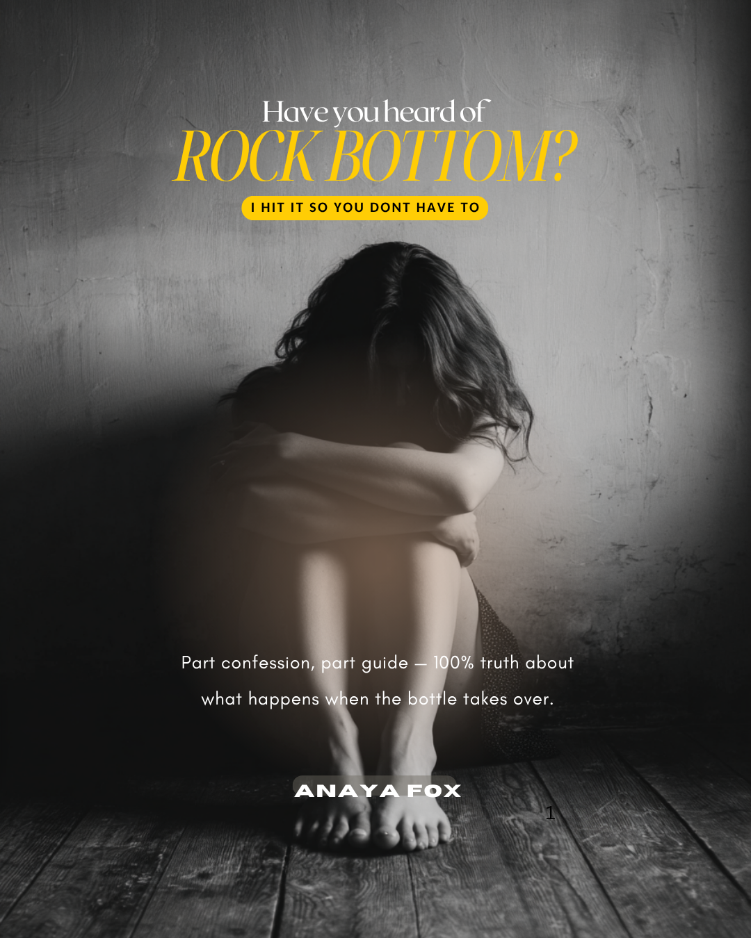 Have You Heard of Rock Bottom?