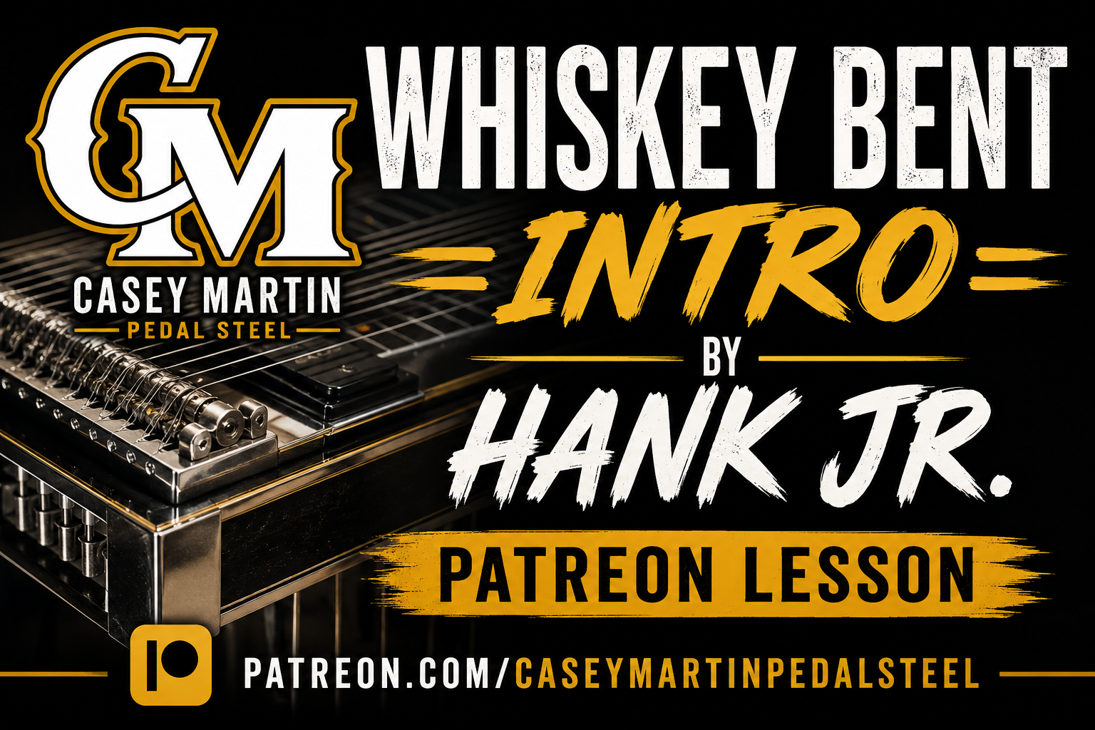 Whiskey Bent Intro Lesson
