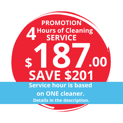 $187.00 FOR 4Hrs CLEANING SERVICE