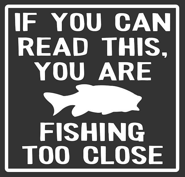Funny Fishing Warning Decal