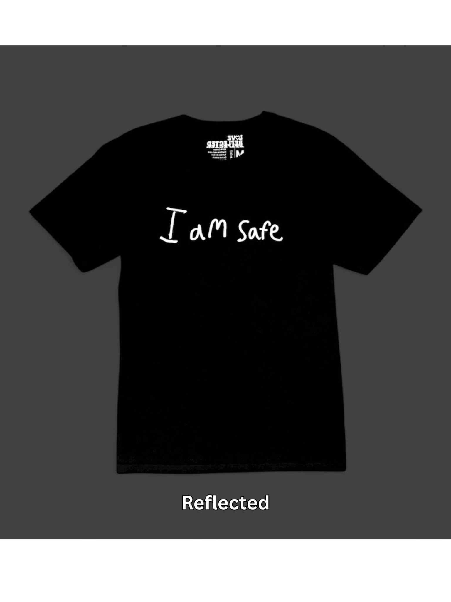 I Am Safe T-Shirt