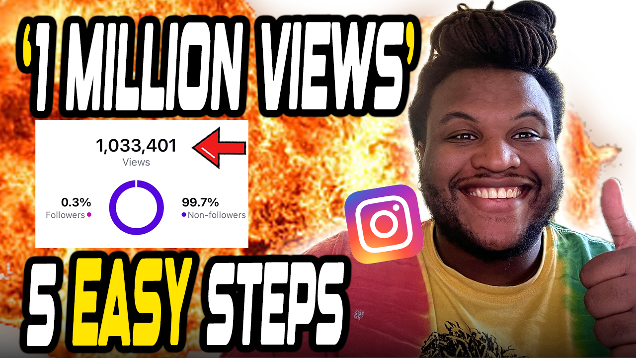 How I Got 1 MILLION Views on Instagram!