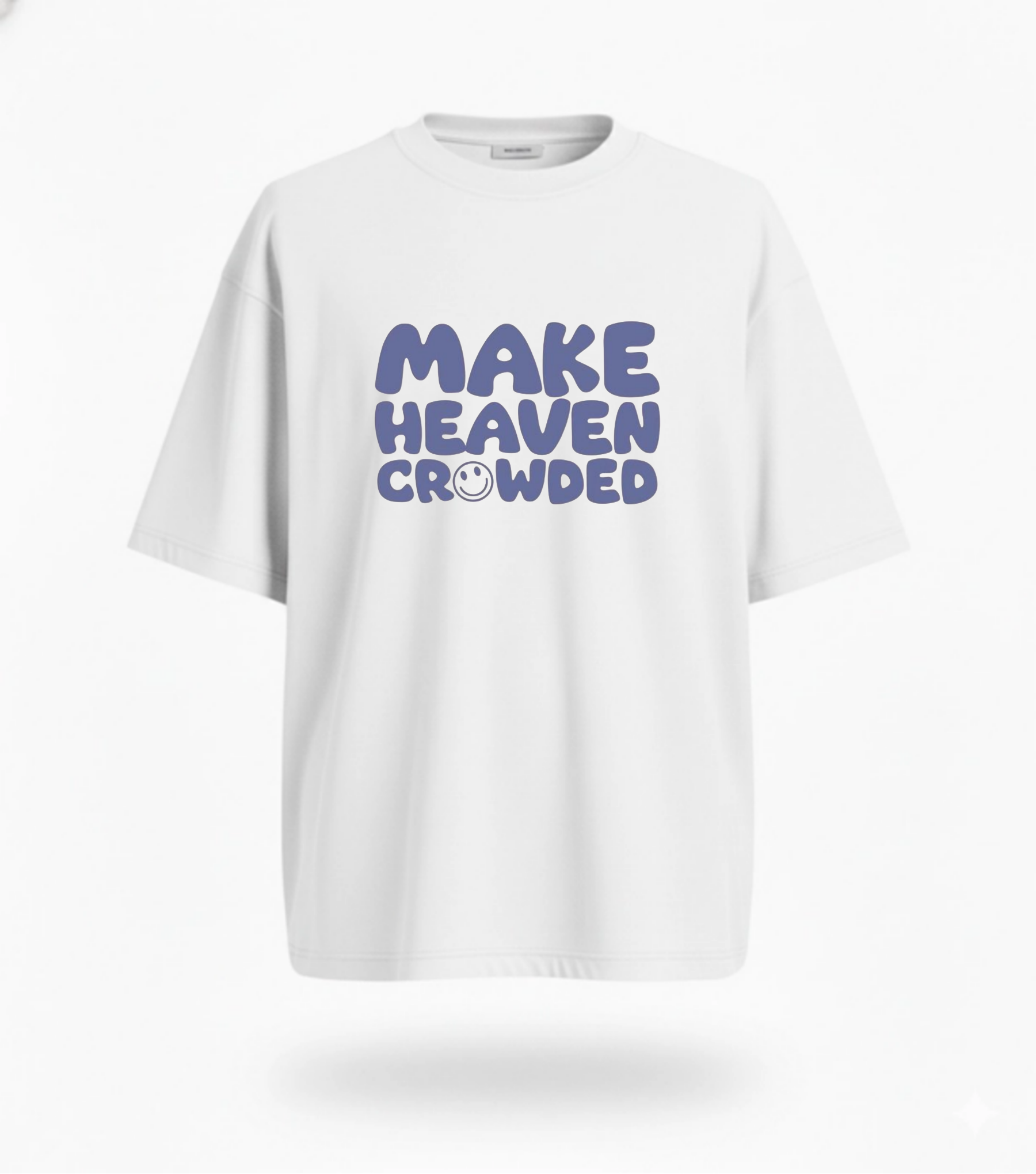 Cotton T-shirt (Make Heaven Crowded)