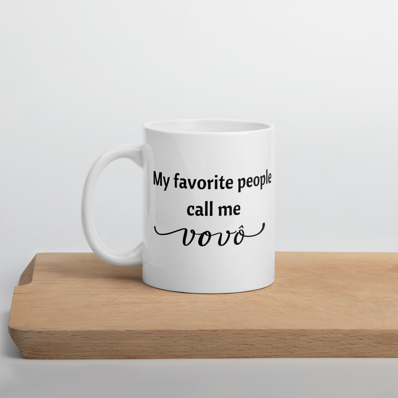 My favorite people call me vovo Brazilian Grandpa White glossy mug