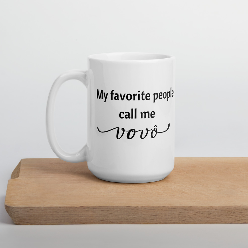 My favorite people call me vovo Brazilian Grandpa White glossy mug
