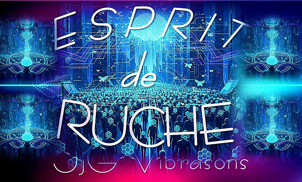 ESPRIT DE RUCHE