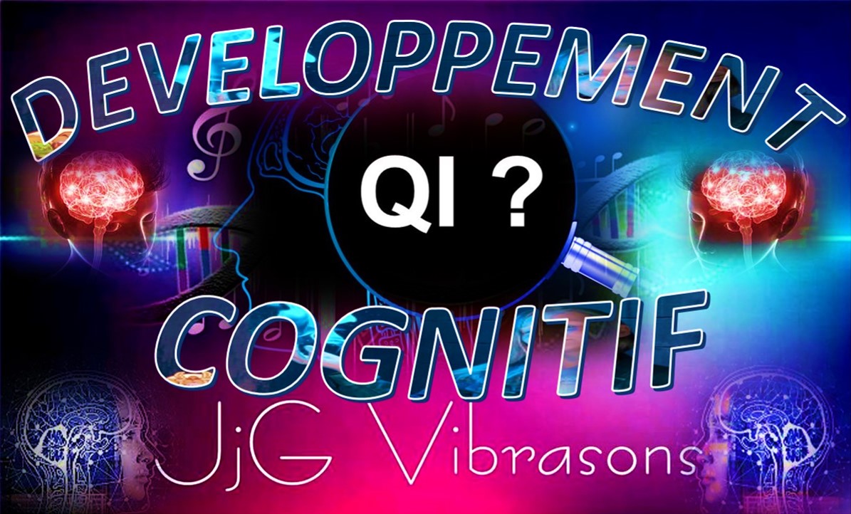 DEVELOPPEMENT COGNITIF