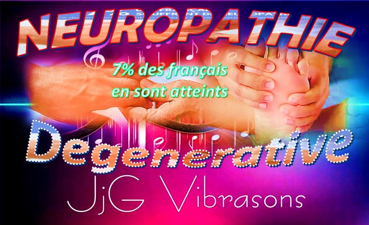 NEUROPATHIE DEGENERATIVE