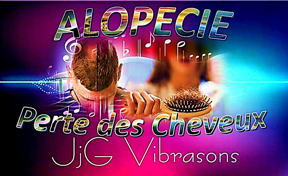 ALOPECIE - PERTE DES CHEVEUX