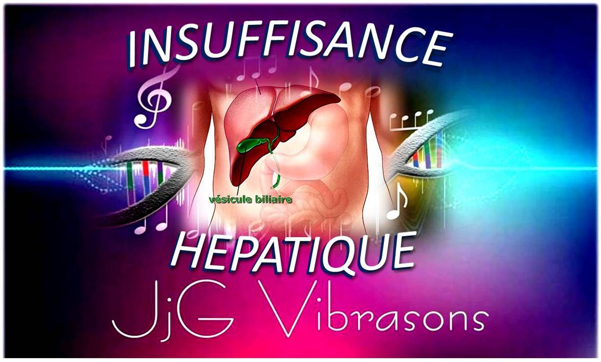 INSUFFISANCE HEPATIQUE