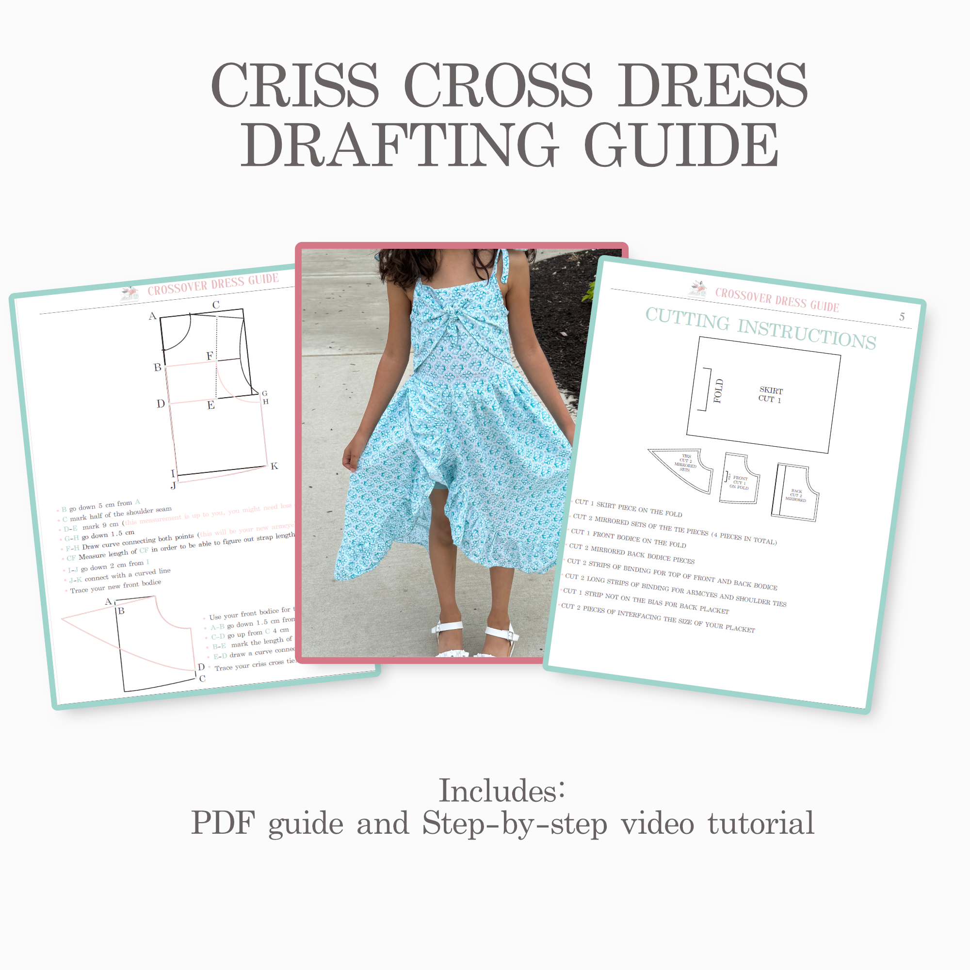 Criss Cross Dress Drafting Guide