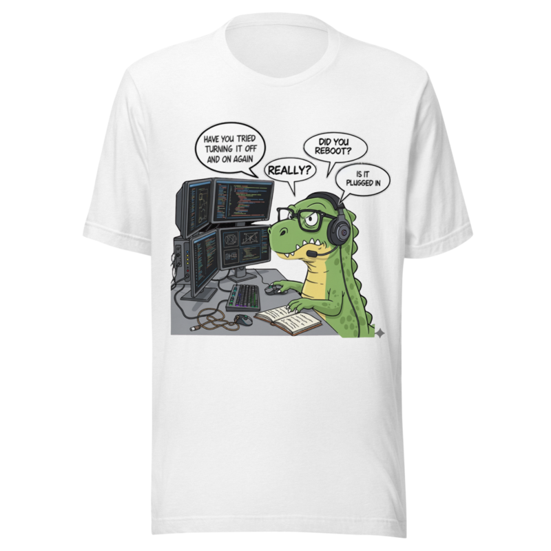 Have You Tried Turning It Off And On Again? - IT Dinosaur Support