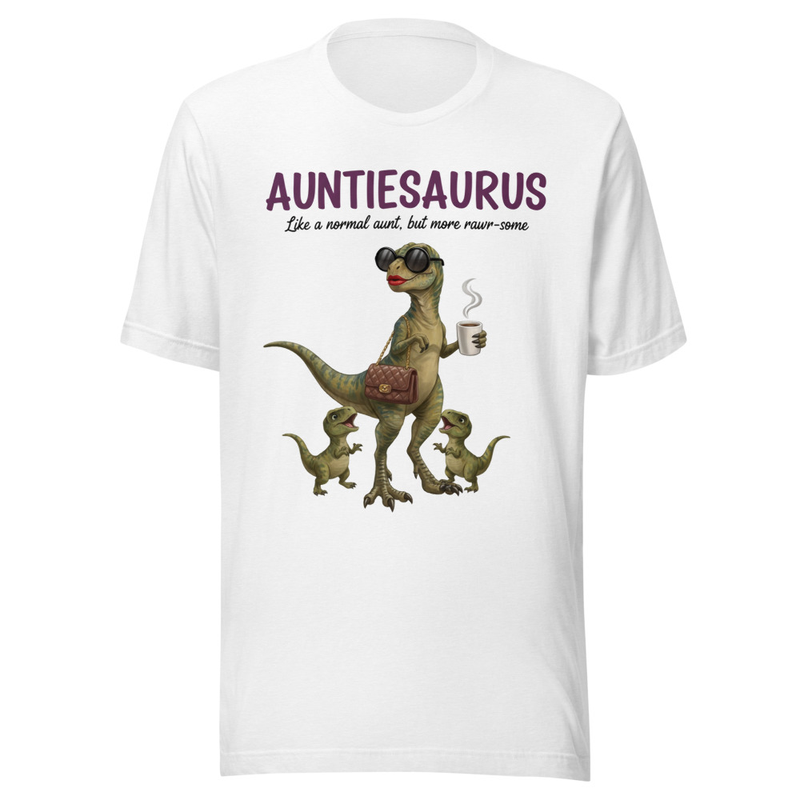 Auntiesaurus Like a Normal Aunt But More Rawr-some Funny Dinosaur Aunt Gift