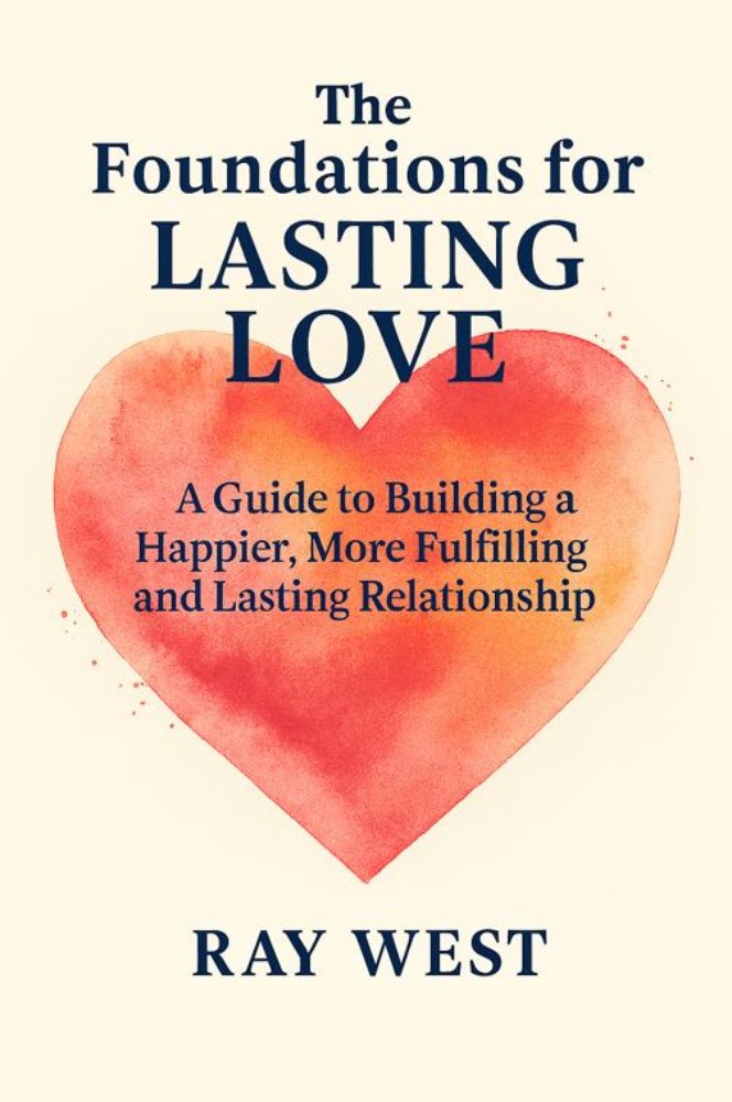 The Foundations for Lasting Love
