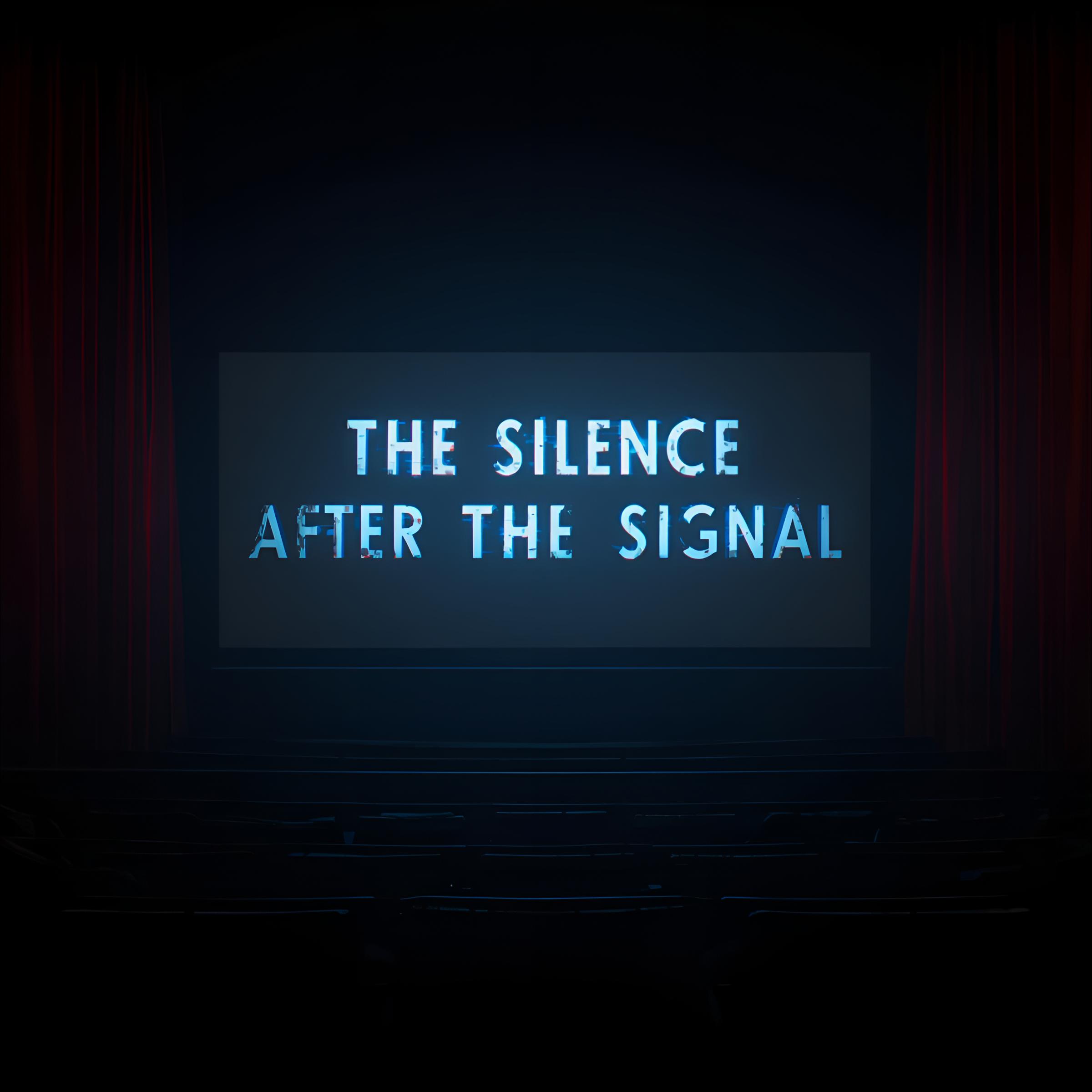The Silence After The Signal - eBook