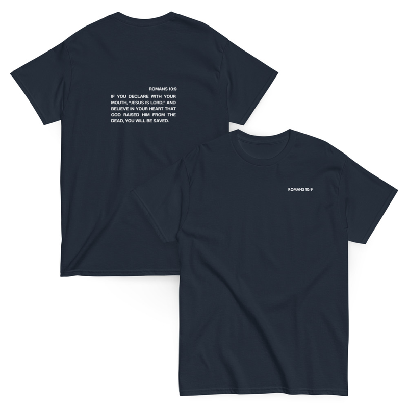 Romans 10:9 T-shirt