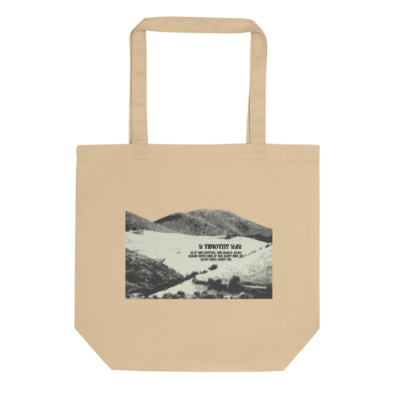 2 Timothy 2:12 Tote Bag