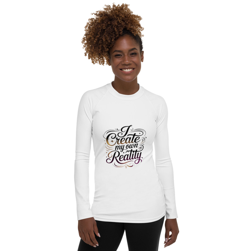 I Create My Own Reality Motivational Graphic Long Sleeve Shirt