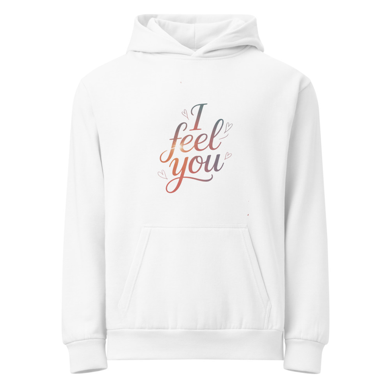 I Feel You Hoodie