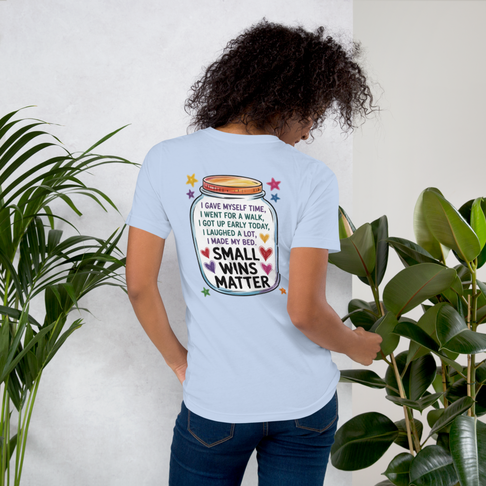 Small Wins Matter T-shirt