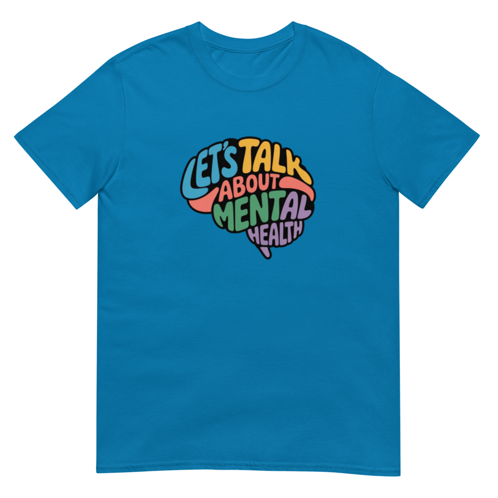 Let's Talk About Mental Health Mental Health Awareness T-Shirt