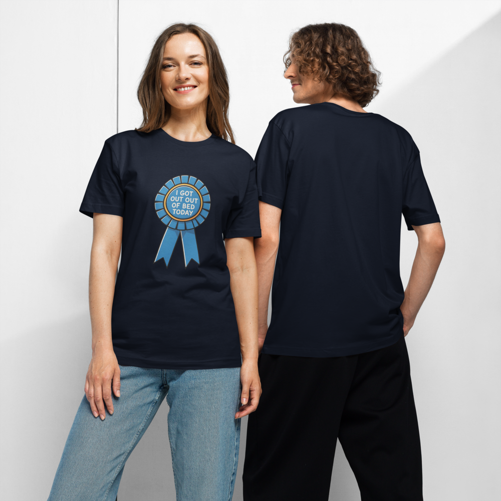 I Got Out Of Bed Today Motivational Graphic T-Shirt