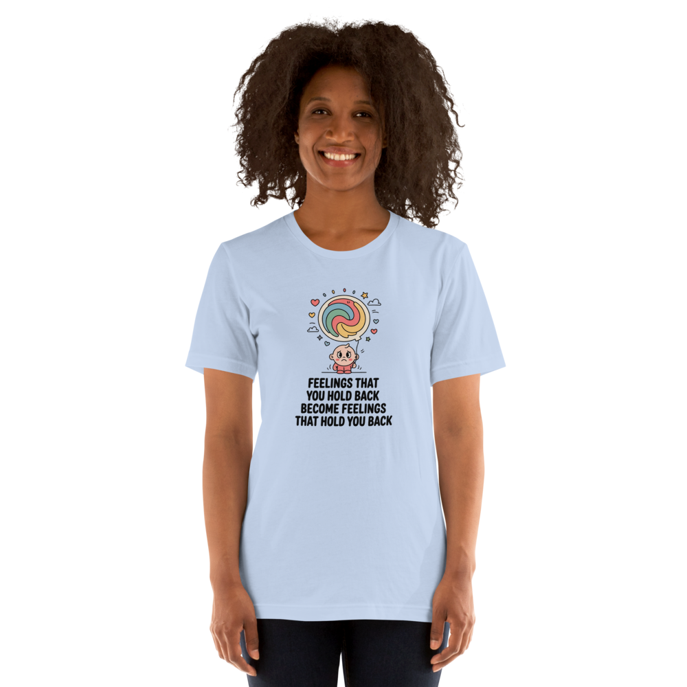Feelings Quote Graphic T-Shirt