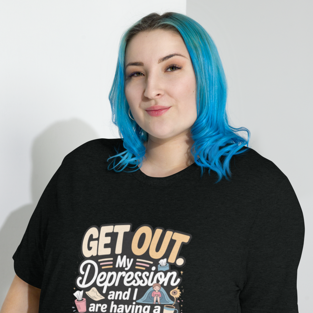 Get Out Depression Quote T-Shirt