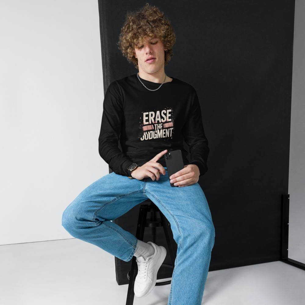 Erase the Judgment Long Sleeve T-Shirt