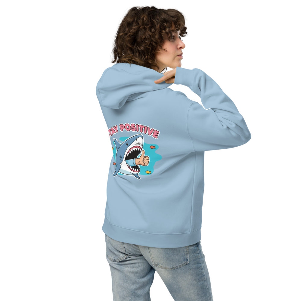 Stay Positive Shark Hoodie