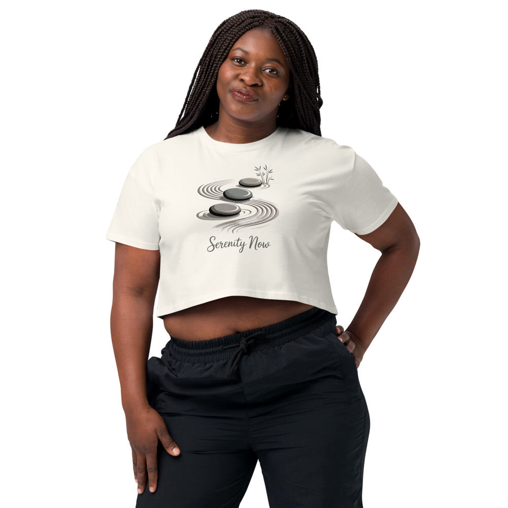 Serenity Now Crop T-Shirt