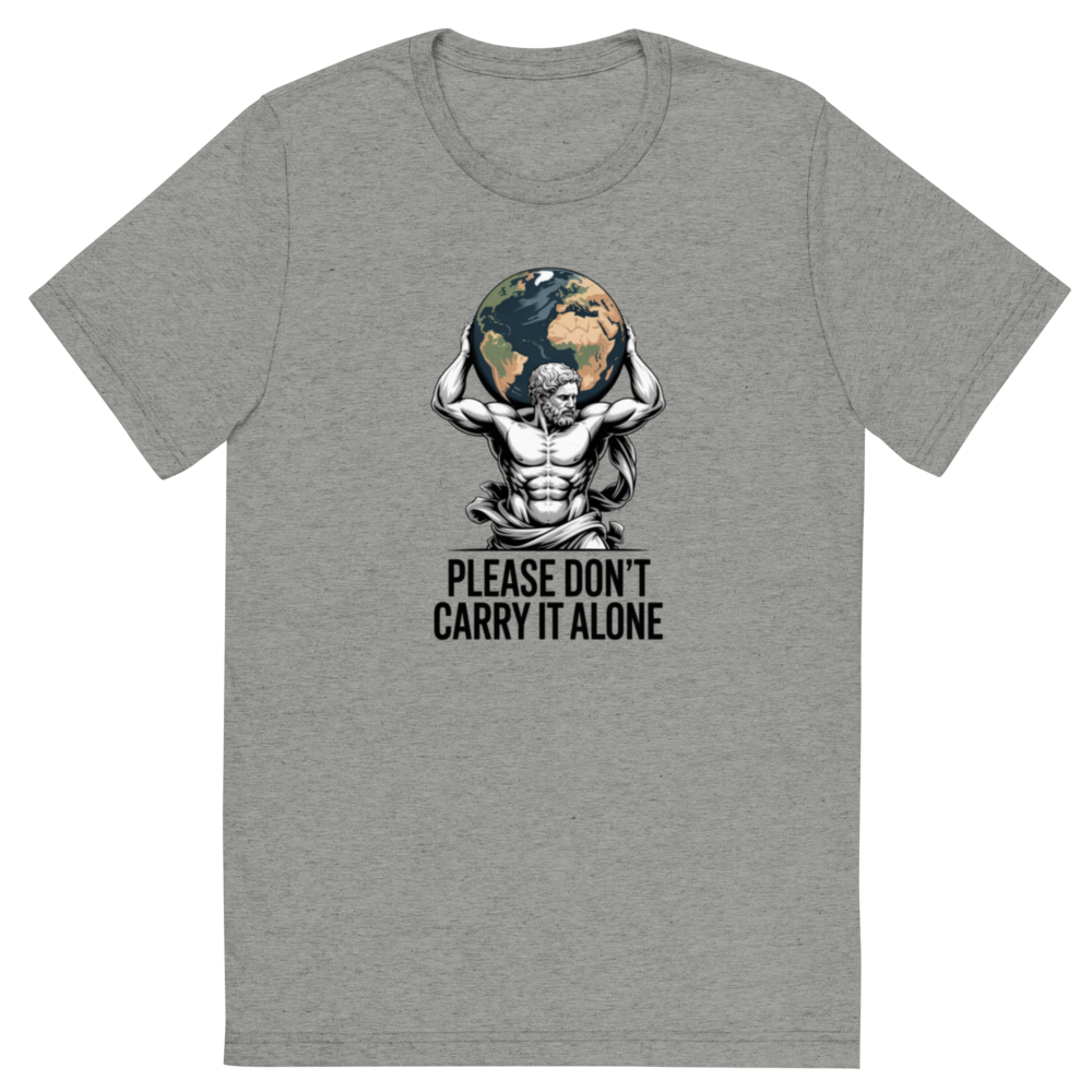 Please Don’t Carry It Alone Atlas Earth Graphic T-Shirt