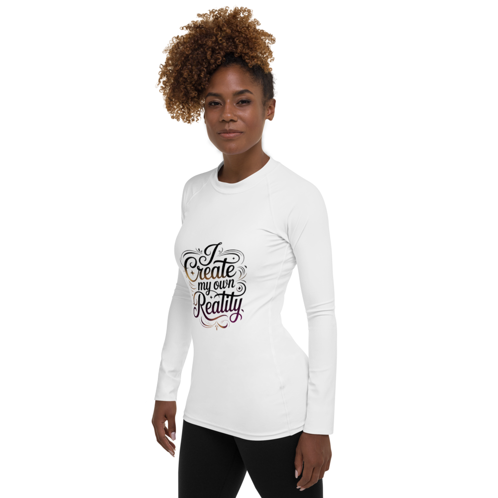 I Create My Own Reality Motivational Graphic Long Sleeve Shirt
