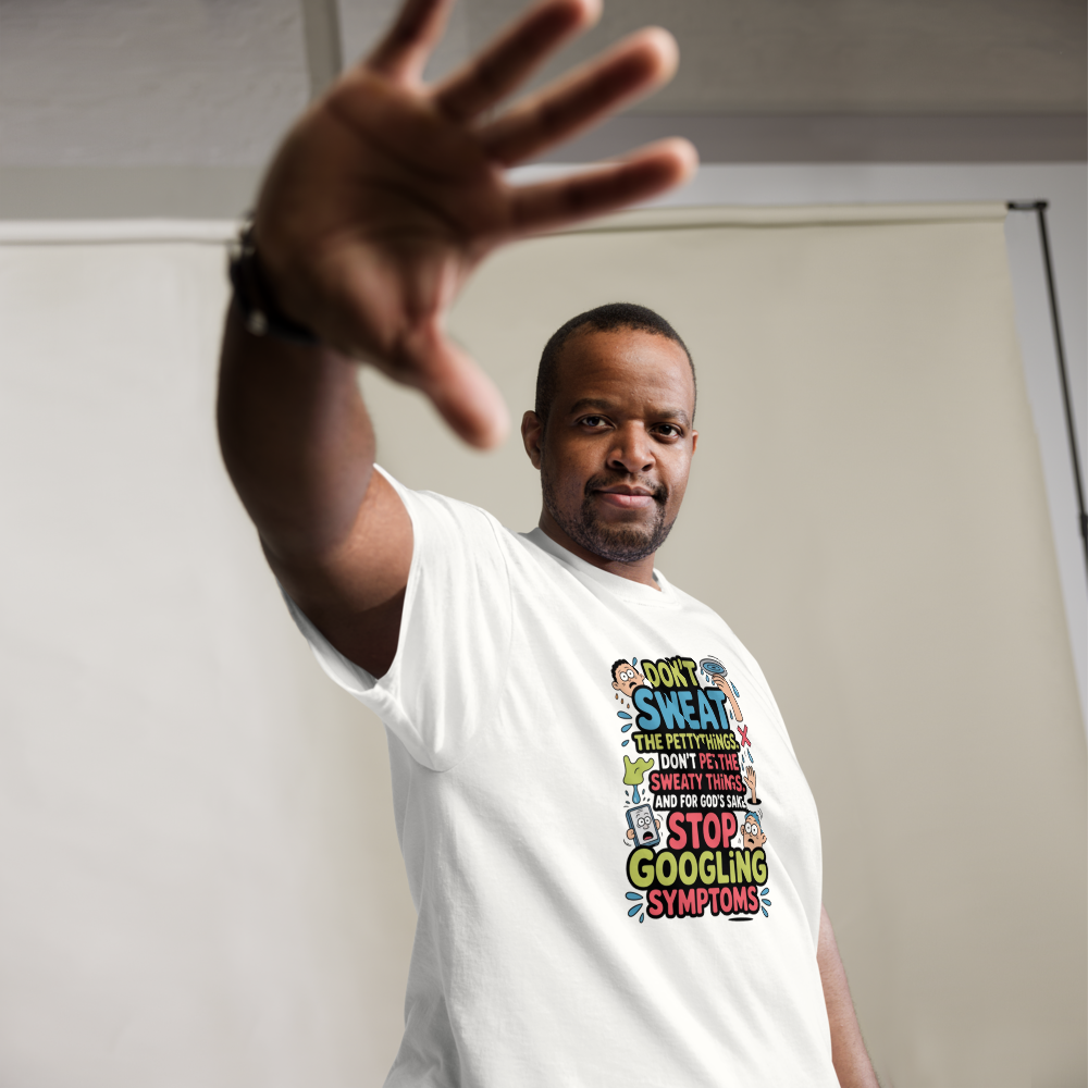 Funny 'Stop Googling Symptoms' T-shirt