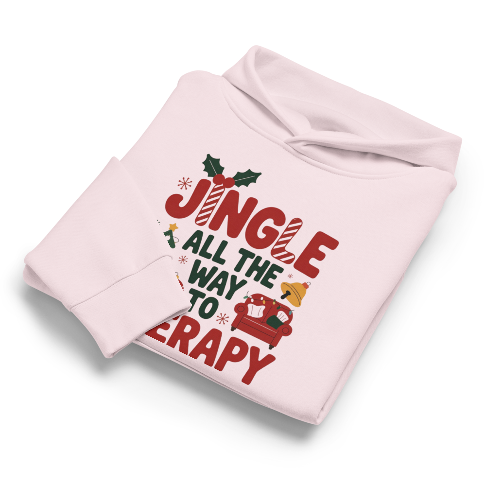 Jingle All The Way To Therapy Hoodie