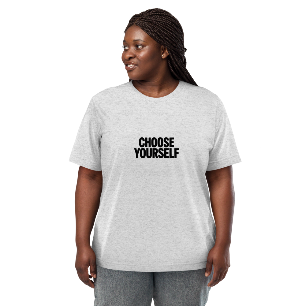 Choose Yourself Statement T-Shirt