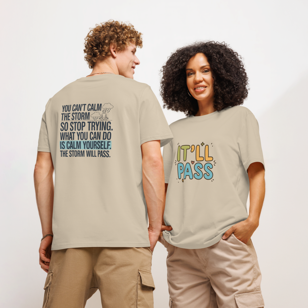 It'll Pass Inspirational Quote T-Shirt