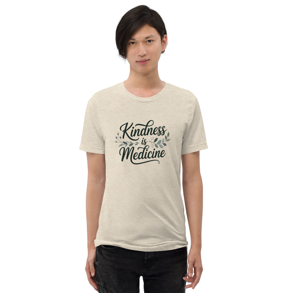 Kindness is Medicine T-Shirt