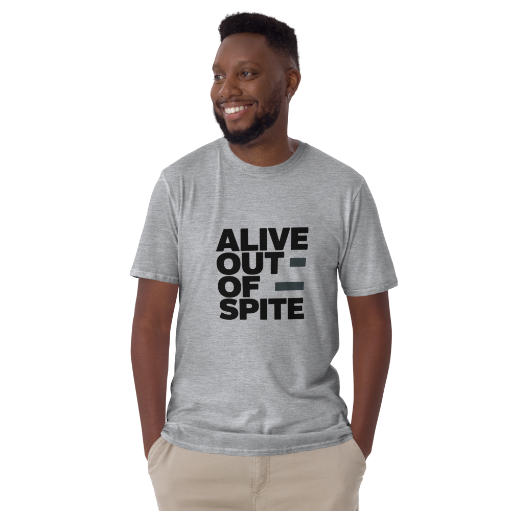 Alive Out Of Spite T-shirt