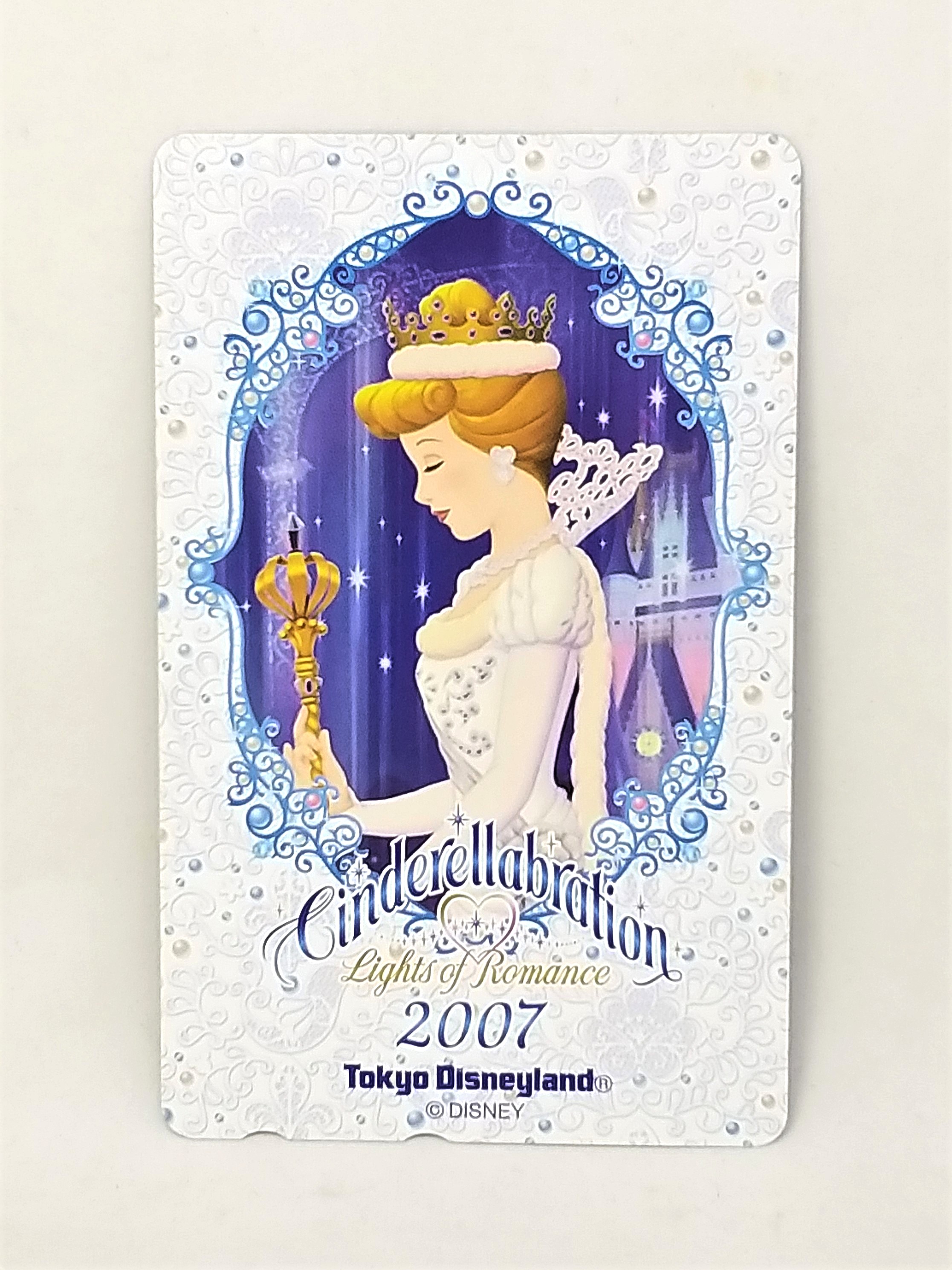 Cinderella Telephone Card - 2007 Tokyo Disneyland Cinderellabration Lights Of Romance