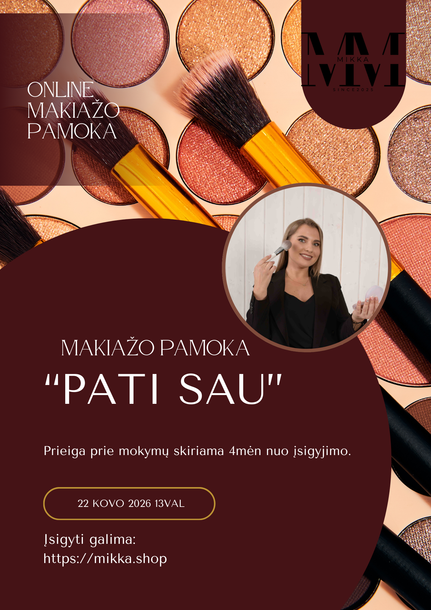 "PATI SAU" Makiažo pamoka
