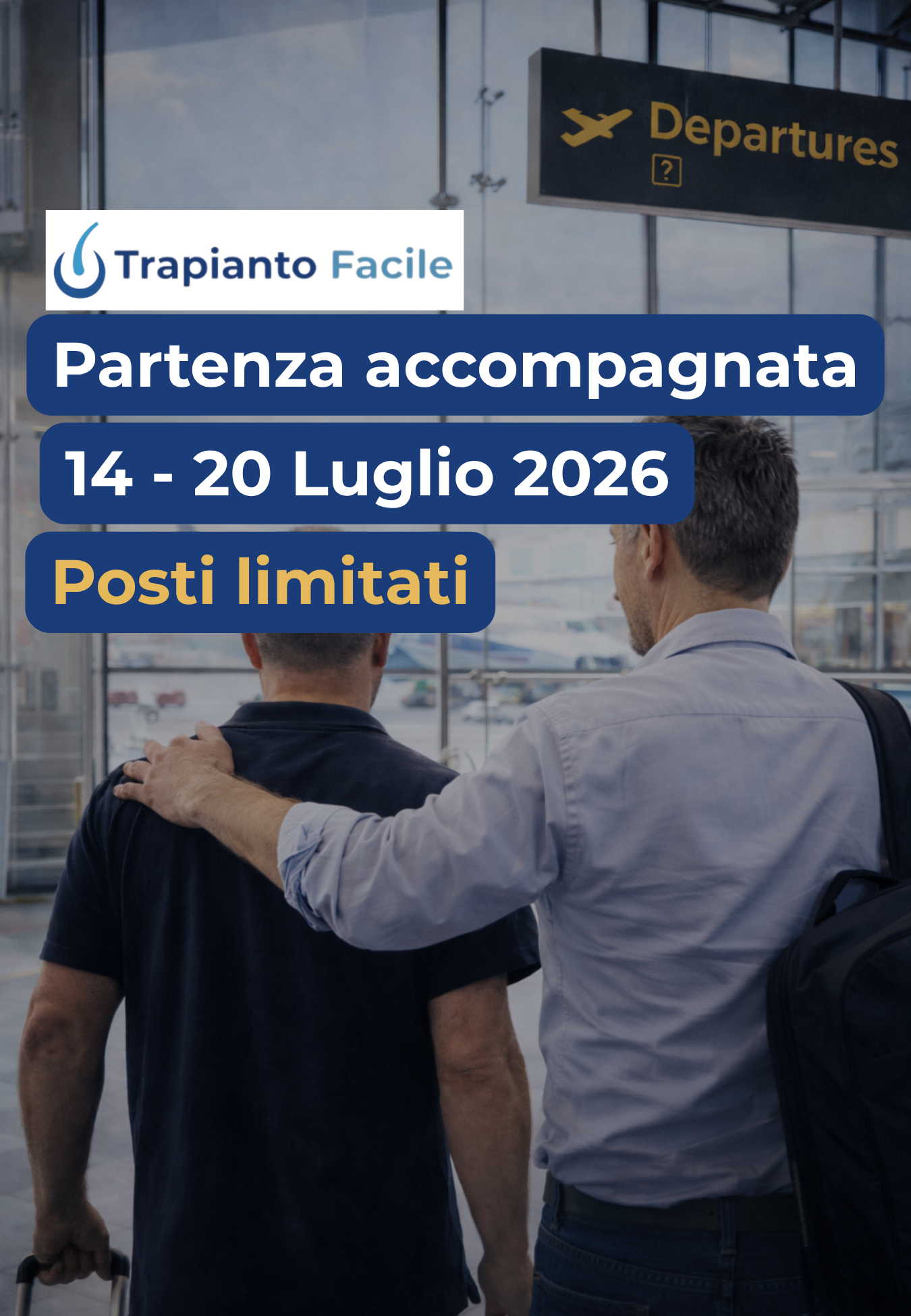 Partenza accompagnata di gruppo – 14/20 Luglio 2026