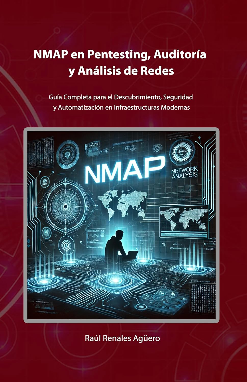 NMAP en Pentesting, Auditoría y Análisis de Redes