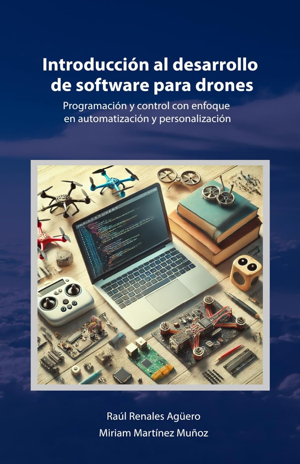 Introducción al desarrollo de software para drones